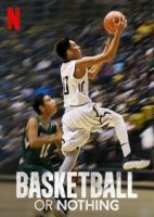 Баскетбол или ничего/Basketball or Nothing