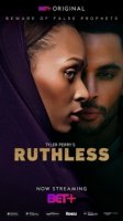 Безжалостный/Tyler Perrys Ruthless