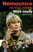 Больница на окраине города – новые судьбы/Nemocnice na kraji mesta - nove osudy