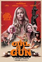 Девушка-пушка/A Girl Is a Gun
