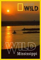 Дикая природа Миссисипи/Wild Mississippi