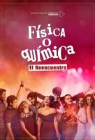 Физика Или Химия: Воссоединение/Física o química: El reencuentro