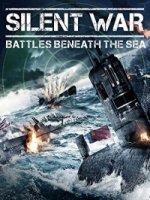 Холодная война: подводное противостояние/The Silent War