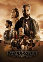 Иудея и Рим: Роковой конфликт/The Fatal Conflict: Judea and Rome