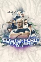 Эд Стаффорд: Игра на вылет/Ed Stafford: First Man Out 2 сезон
