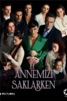 Когда я прятал свою маму/Annemizi Saklarken