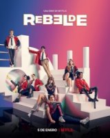 Мятежники: Новое поколение/Rebelde