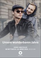 Наши чудесные годы/Unsere wunderbaren Jahre