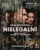 Нелегалы/Nielegalni