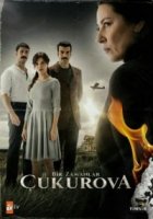 Однажды в Чукурова/Bir Zamanlar Çukurova
