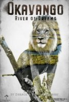 Окаванго: река мечты/Okavango: River of Dreams