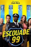 Отряд 99/Escouade 99