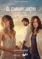 Причал (Испания)/El embarcadero 2 сезон