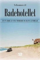 Приморский отель/Badehotellet 8 сезон