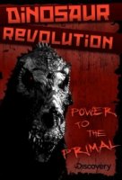 Революция динозавров/Dinosaur Revolution