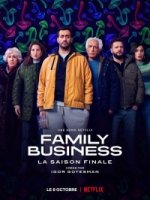 Семейный бизнес (Франция)/Family Business 3 сезон