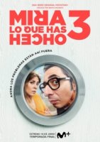 Смотри, что ты наделал/Mira lo que has hecho 3 сезон