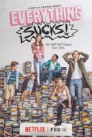 Сплошной отстой!/Everything Sucks!
