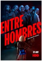 Среди мужчин/Entre Hombres