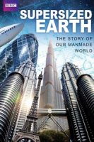 Супердостижения Земли/Supersized Earth