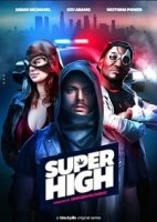 Сверхнакуренные/SuperHigh