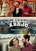 Там, внизу/Allí abajo 2 сезон