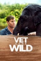 Ветеринар в дикой природе/Vet Gone Wild 1 сезон