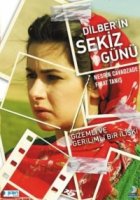 Восемь дней Дилбер/Dilberin Sekiz Gunu