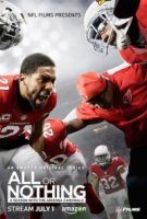 Все или ничего: Аризонские Кардиналы/All or Nothing: A Season with the Arizona Cardinals