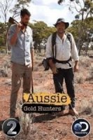 Австралийские золотоискатели/Aussie Gold Hunters 1 сезон