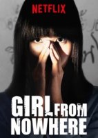 Девушка из ниоткуда/Girl From Nowhere 1 сезон
