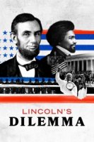 Дилемма Линкольна/Lincolns Dilemma