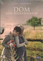 Дом у озера/Dom nad rozlewiskiem 1 сезон