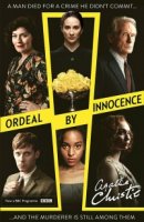 Испытание невиновностью/Ordeal by Innocence