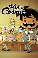 Космобой/Kid Cosmic 3 сезон