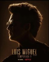 Луис Мигель/Luis Miguel 2 сезон