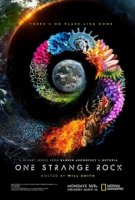 Неизвестная планета Земля/One Strange Rock