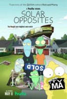 Солнечные противоположности/Solar Opposites 1 сезон