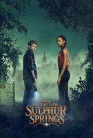 Тайны серных источников/Secrets of Sulphur Springs 1 сезон