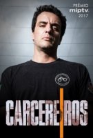 Тюремщики/Carcereiros 1 сезон