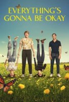 Все будет хорошо (2020)/Everythings Gonna Be Okay 1 сезон