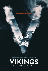 Викинги: Взлет и падение/Vikings: Rise and Fall