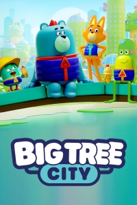 Город Большого Дерева/Big Tree City