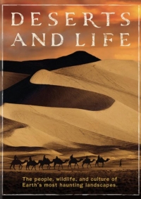 Пустыни и Жизнь/Deserts and Life