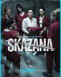 Заключенная/Skazana 2 сезон
