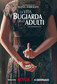 Лживая взрослая жизнь/The Lying Life of Adults