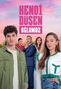 Кто сам упал, тот не плачет/Kendi Dusen Aglamaz