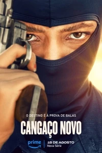 Новый Кангасейро/Cangaço Novo