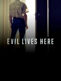 Здесь живет зло/Evil Lives Here 5 сезон