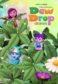Дневники фей/Dew Drop Diaries 1 сезон